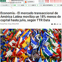 Economa.- El mercado transaccional de Amrica Latina moviliza un 18% menos de capital hasta julio, segn TTR Data